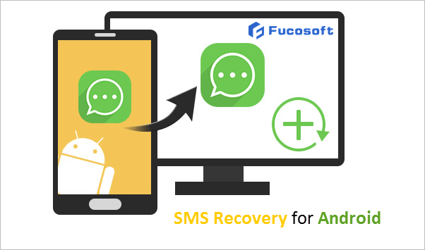 sms recovery android