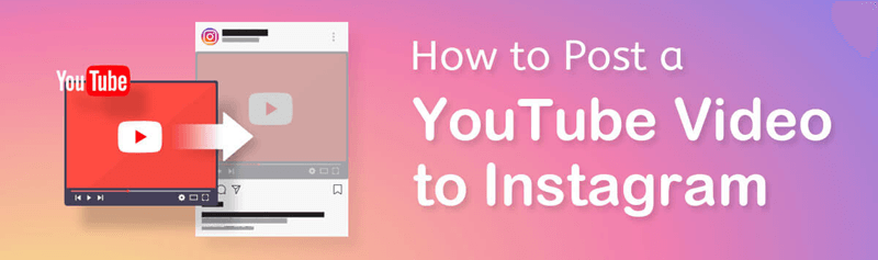 post youtube video to instagram